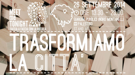 TRASFORMIAMO LA CITTA'LET'S TRANSFORM THE CITY!